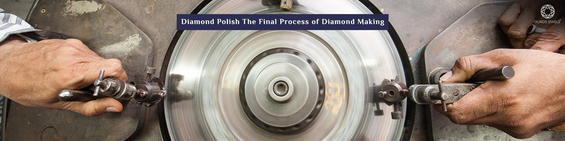 Diamond Polish Process understand easily with the guide