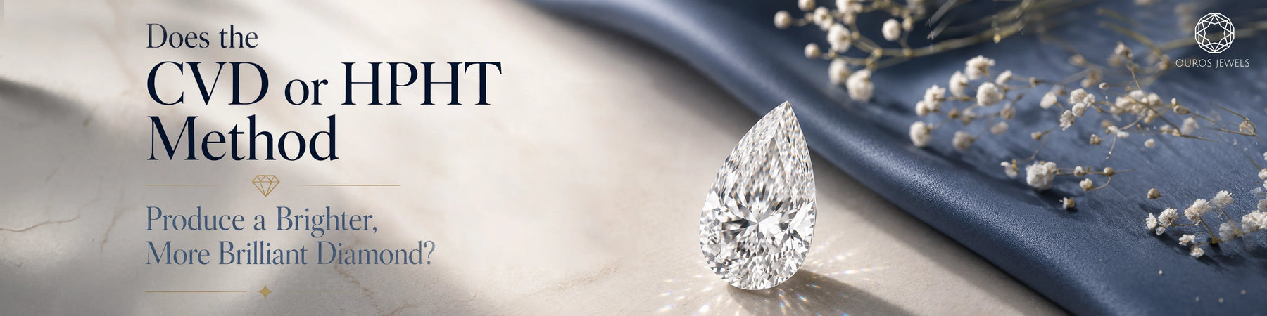 Large pear-shaped diamond on a stone surface with blue fabric and white floral decor, alongside text comparing CVD and HPHT diamond brightness and brilliance.