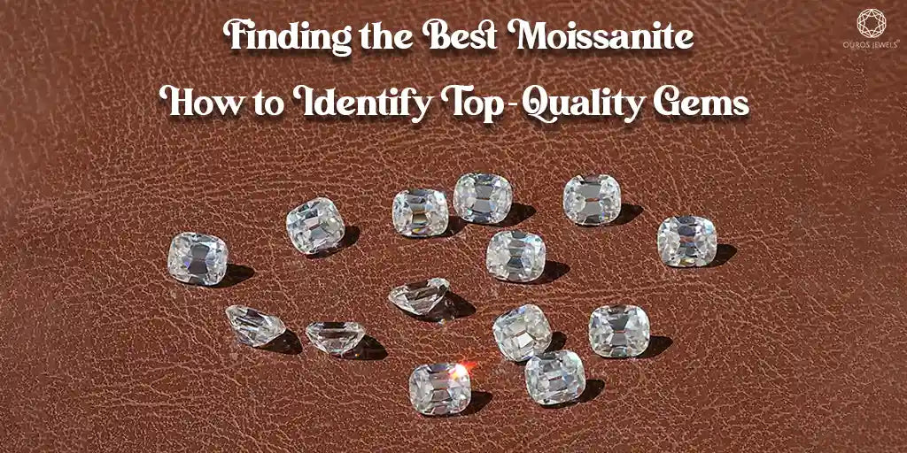 [Finding the Best Moissanite: How to Identify Top-Quality Gems - A collection of sparkling moissanite gems displayed on a brown leather surface, showcasing their brilliance.]-[ouros jewels]