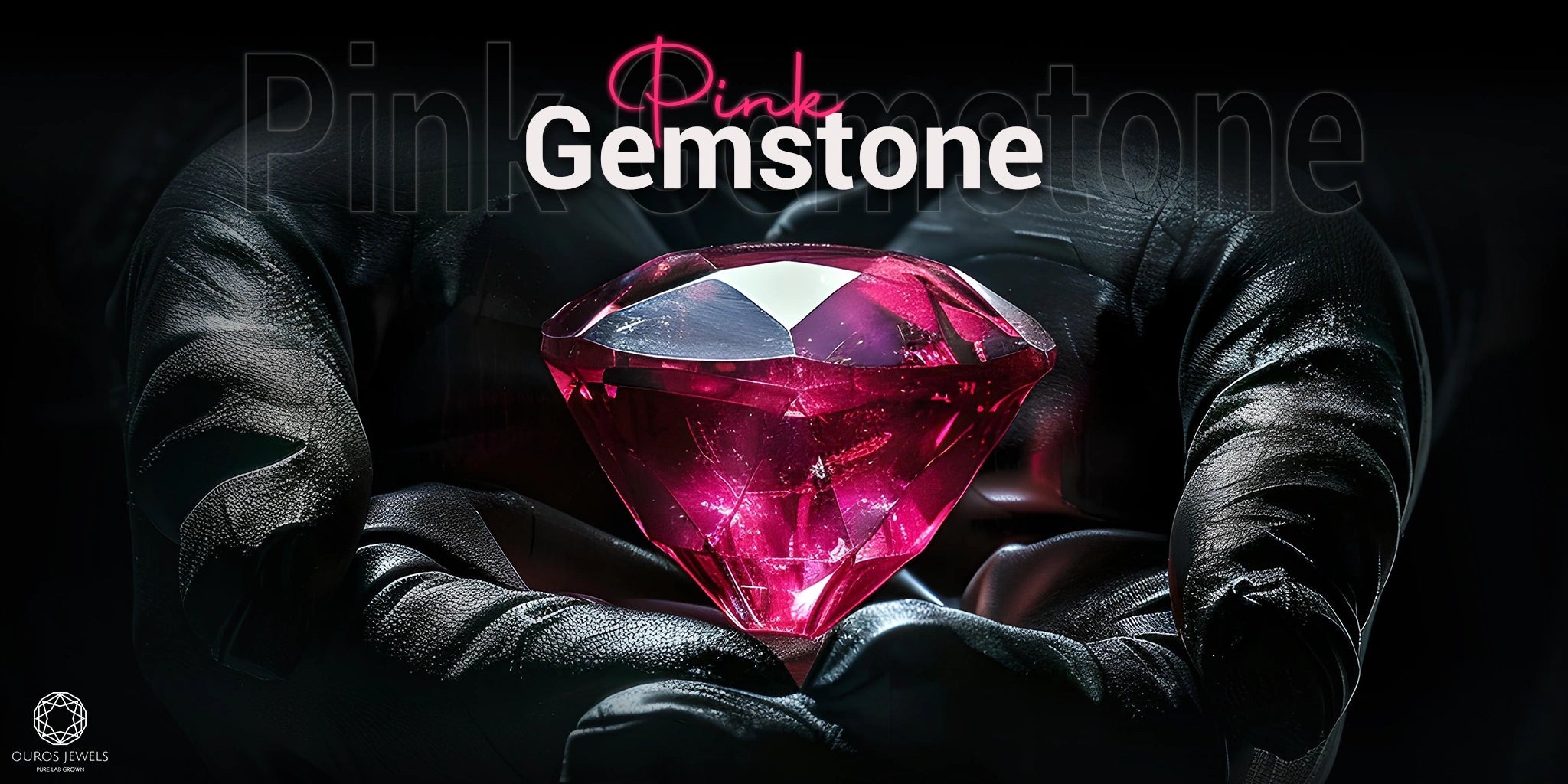 Pink gemstone held in black gloved hands, [TEXT]- Pink Gemstone 